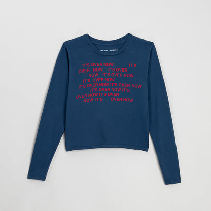 It’s Over Now Baby Crop Longsleeve